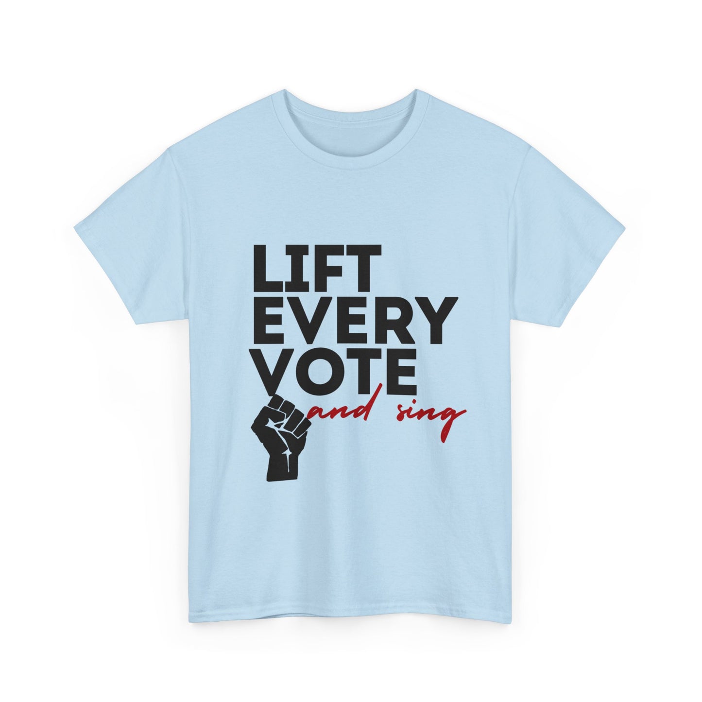 Lift Every Vote and Sing Black History TeeUnisex Heavy Cotton Tee